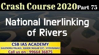 CRASH COURSE2020Part75 NATIONAL INTERLINKING OF RIVERS AUTHORITY [upl. by Nele344]