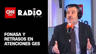 Camilo Cid director de Fonasa “Tenemos cerca de 82 mil casos con retraso en atenciones GES” [upl. by Higgins]