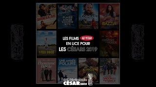 Nos films en lice pour les César 2019 [upl. by Stoffel]