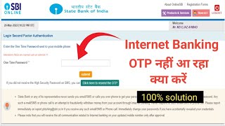 Sbi internet banking otp not received  sbi otp not received  sbi otp not receive solution [upl. by Akinahc]