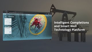 Intelligent Completions and Smart Well Technology Platform [upl. by Nora778]