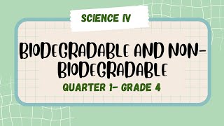 BIODEGRADABLE AND NON BIODEGRADABLE [upl. by Eugenio]