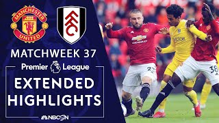 Manchester United v Fulham  PREMIER LEAGUE HIGHLIGHTS  5182021  NBC Sports [upl. by Ecinrahs]