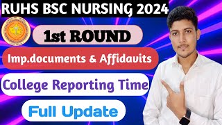 RUHS BSC NURSING 2024 1st ROUND Impdocuments amp Affidavits College Reporting TimeFull Update । [upl. by Ferwerda]