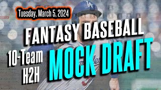 MOCK DRAFT Fantasy Baseball 10Team HeadtoHead Yahoo Standard Settings [upl. by Nodnab]