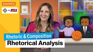 The Elements of Rhetorical Analysis  Rhetoric amp Composition  Study Hall [upl. by Eirena]