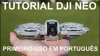 Tutorial drone DJI Neo Primeiro Uso na Palma da Mão [upl. by Mcgee]