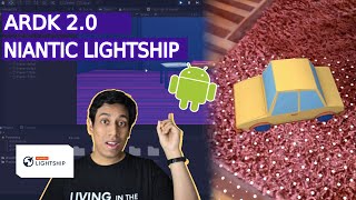 Niantic Lightship ARDK 20 Tutorial  Instala en Android usa plantillas y resuelve errores EN [upl. by Adohr]