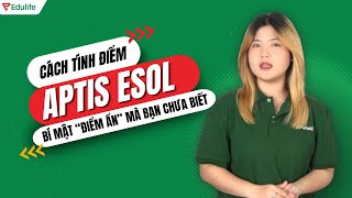 Hướng dẫn chi tiết cách tính điểm APTIS ESOL giúp bạn chinh phục mọi kỳ thi APTIS [upl. by Rj]