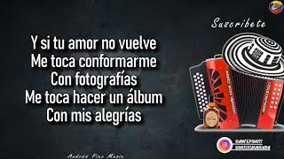 Si Tu Amor No Vuelve  Binomio De Oro  Letra  Andres Pino Music [upl. by Hilaria]