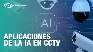 Aplicaciones de la IA en CCTV  By Demes [upl. by Farlie8]