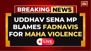 Violence In Maha Polls LIVE MP Sanjay Raut Blames Devendra Fadnavis For Attack On Anil Deshmukh [upl. by Rimas]