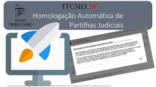 ITCMD SP Homologação Automática de Partilha Judiciais [upl. by Trebo]