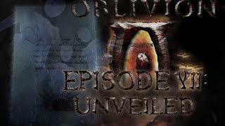 TES IV Oblivion Ep 7 Unveiled SkyrimOblivion Machinima [upl. by Audwen14]