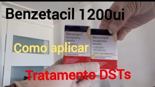 Benzetacil preparo e aplicação tratamento das DSTs [upl. by Africa381]