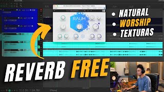REVERB INCRÍVEL PARA WORSHIP GRÁTIS  RAUM DA NATIVE INSTRUMENTS  REVIEW [upl. by Rocky]