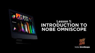 Nobe OmniScope Tutorial 01  Introduction  timeinpixelscom [upl. by Kaine]