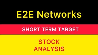 E2E NETWORKS LTD STOCK TARGET ANALYSIS 🟨 E2E NETWORKS SHARE NEWS BIG UPDATE STOCK NEWS 311024 [upl. by Jimmy]