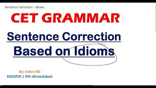 CET Grammar Sentence Correction Based on Idioms [upl. by Albertina720]