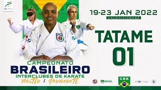 Campeonato Brasileiro de Karate  Máster e Parakarate 2022  Tatame 1 [upl. by Sheridan]