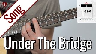 Red Hot Chili Peppers  Under The Bridge Song  Gitarren Tutorial Deutsch [upl. by Suivatna]