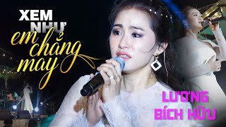 Xem Như Em Chẳng May  Lương Bích Hữu  Official Music Video  Thanh Âm Bên Thông [upl. by Ecinahs]