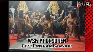 WSK KaliSuren live Putihan Bansari [upl. by Elysee82]