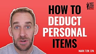 How to deduct PERSONAL ITEMS in your reselling business [upl. by Rexferd743]