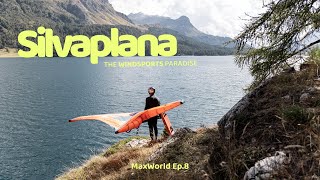 SILVAPLANA  The Windsports Paradise  MaxWorld Ep8  Maxime Chabloz [upl. by Ilahtan]