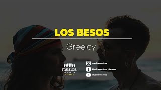 Los besos  Greeicy Karaoke [upl. by Atisor]