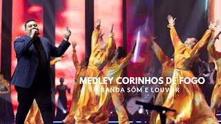 Banda Som e Louvor  Medley Corinhos de Fogo Troféu Gerando Salvação [upl. by Oihsoy]