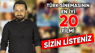 TÜRK SİNEMASININ EN İYİ 20 FİLMİ SİZİN LİSTENİZ [upl. by Ettenhoj]