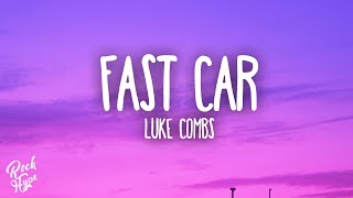 Luke Combs  Fast Car [upl. by Raynell]