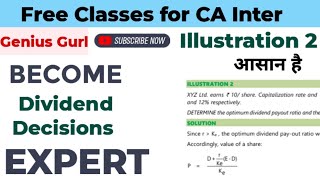 Illustration 2 Dividend Decisions FM Financial Management CA Inter Group 2 Genius Gurl [upl. by Buffy]