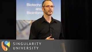 An Introduction to Synthetic Biology with Andrew Hessel  Singularity University [upl. by Ocnarfnaig]