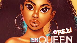 Orezi  My Queen Audio [upl. by Daisie697]