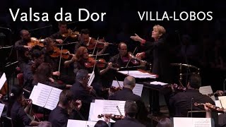 Valsa da Dor • VillaLobos • São Paulo Symphony Orchestra [upl. by Elin]