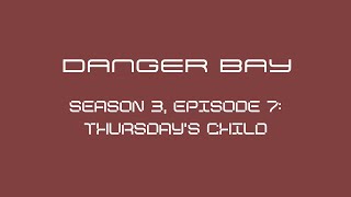 Danger Bay Season 3 Episode 7  42  Thursdays Child 🤎🎬 [upl. by Eittik]