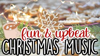 30 MINUTES OF UPBEAT CHRISTMAS MUSIC FOR WRAPPING amp DECORATING  CHRISTMAS SONGS WITH LYRICS [upl. by Lash]