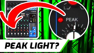 What Does The Peak Light Do  Audio Mixer Setup [upl. by Kobe]