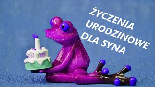 Życzenia urodzinowe dla syna [upl. by Ydnik]