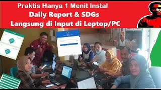 Daily Report Pendamping Desa  Cara Cepat Input Daily Report Pendamping amp SDGs Desa di Leptop [upl. by Almeida]