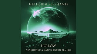 Hollow Danny Olson Remix [upl. by Otto]