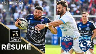 TOP 14  Résumé partie FC Grenoble vs Montpellier Hérault Rugby  Access Match  Saison 20232024 [upl. by Debbra]