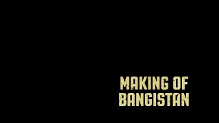 Bangistan  Making Of Bangistan 2015 [upl. by Naida]