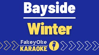 Bayside  Winter Karaoke [upl. by Montfort188]