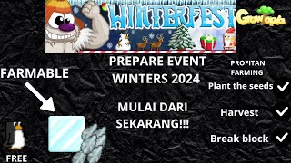 Prepare Event winter 2024  Growtopia Indonesia  Profitan Farming [upl. by Adalia944]