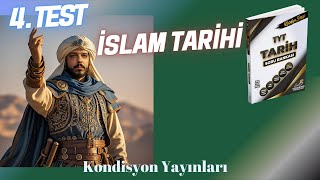 İSLAM TARİHİ 4 TEST tarih tyttarih soruçözümü [upl. by Antonina132]