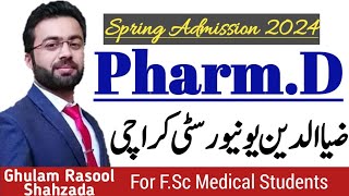 Pharm D Spring Admission 2024  Ziauddin University Karachi [upl. by Moulton]