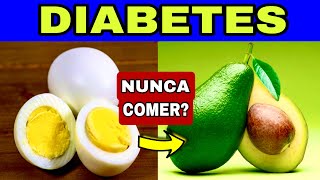 6 Alimentos PROHIBIDOS para la DIABETES y los 7 MEJORES ALIMENTOS para DIABÉTICOS [upl. by Massie]